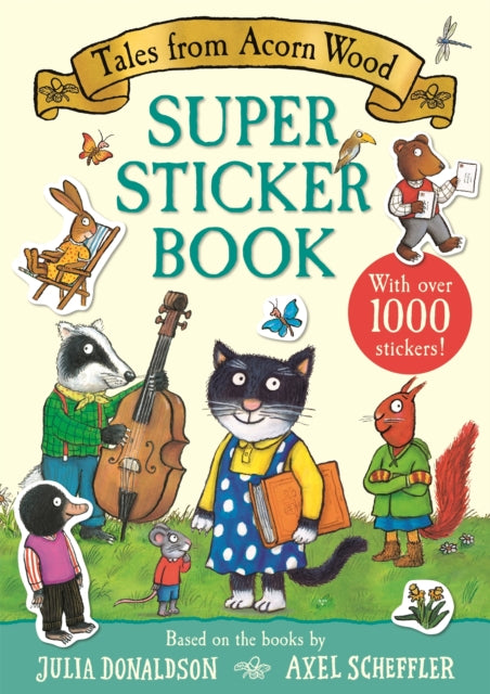 Tales from Acorn Wood Super Sticker Book : With over 1000 stickers! - 9781035001521