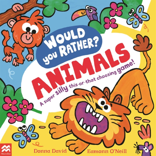 Would You Rather? Animals - 9781035005772