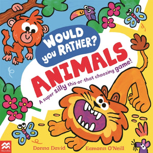 Would You Rather? Animals - 9781035005772