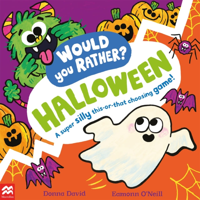 Would You Rather? Halloween : A super silly this-or-that choosing game! - 9781035005871