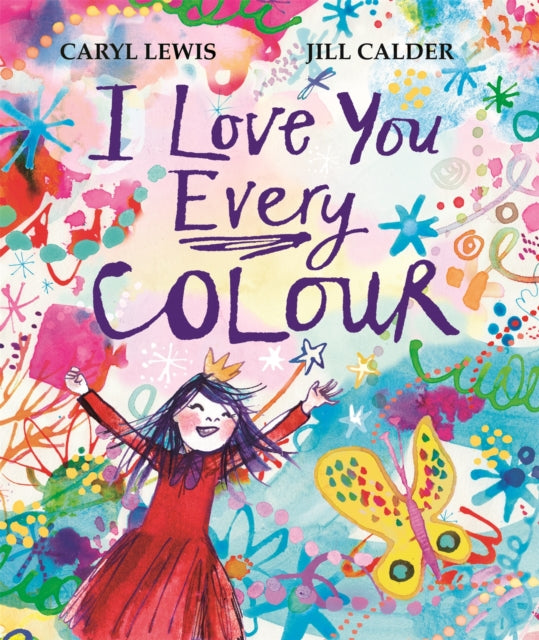 I Love You Every Colour - 9781035010240