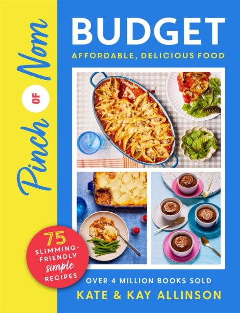 Pinch of Nom Budget : Affordable, Delicious Food - 9781035022175