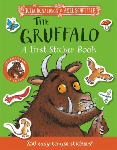 The Gruffalo: A First Sticker Book : over 250 easy-to-use stickers - 9781035028405