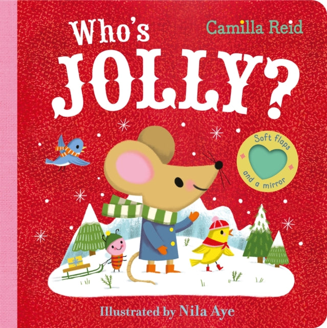 Who's Jolly? : The Perfect Christmas Gift for Toddlers - an Interactive Lift the Flap Book - 9781035031702