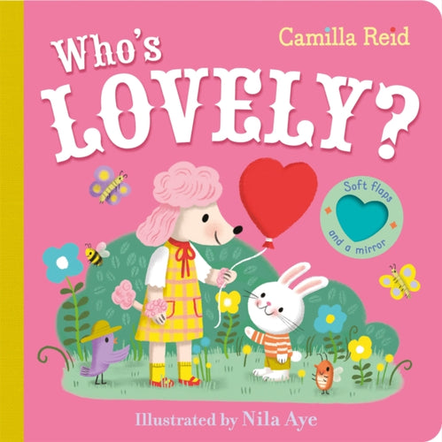 Who's Lovely? : An Interactive Lift the Flap Book for Toddlers - 9781035031801