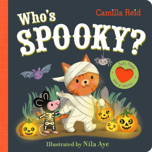 Who's Spooky? : With Soft Flaps and a Mirror - 9781035031832
