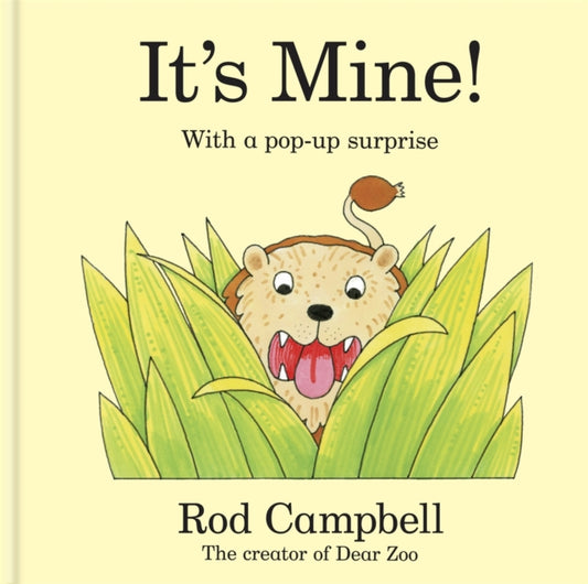 It's Mine! : A pop-up jungle book from the creator of Dear Zoo - 9781035036356