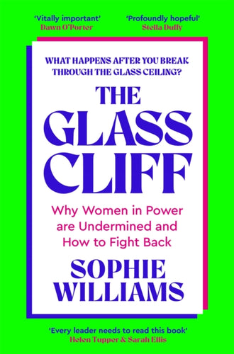 The Glass Cliff : Why Women in Power Are Undermined - and How to Fight Back - 9781035038763
