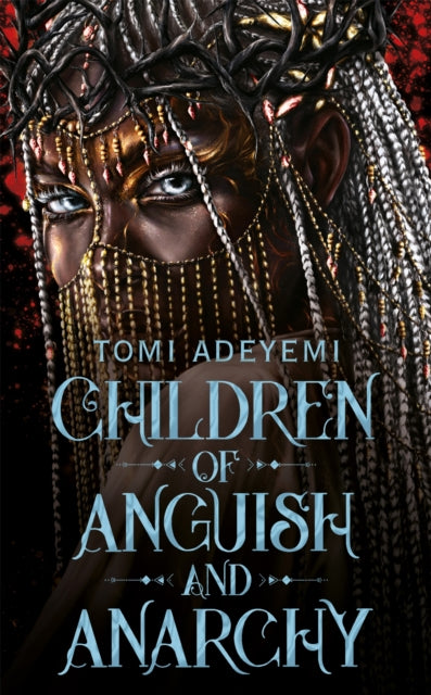 Children of Anguish and Anarchy - 9781035039074