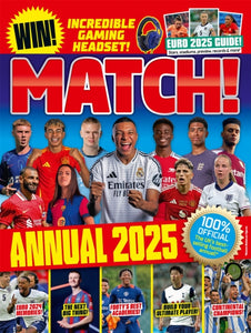 Match Annual 2025 : The UK's Best-selling Football Annual! - 9781035041084