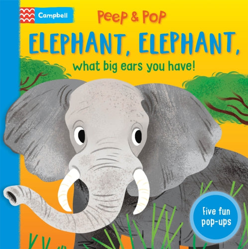 Elephant, Elephant, What Big Ears You Have! - 9781035042548