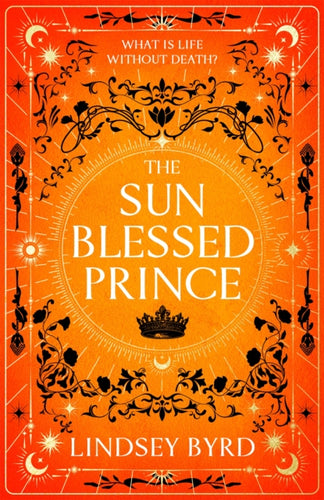 The Sun Blessed Prince - 9781035046904
