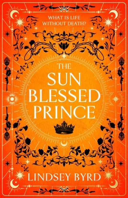 The Sun Blessed Prince - 9781035046904
