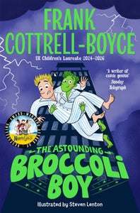 The Astounding Broccoli Boy - 9781035047178