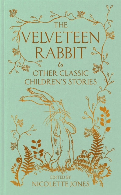 The Velveteen Rabbit & Other Classic Children's Stories - 9781035047352