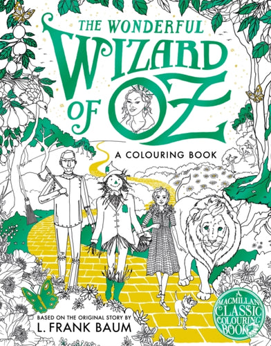 The Wonderful Wizard of Oz Colouring Book - 9781035052004