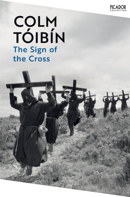The Sign of the Cross : Travels in Catholic Europe - 9781035055012