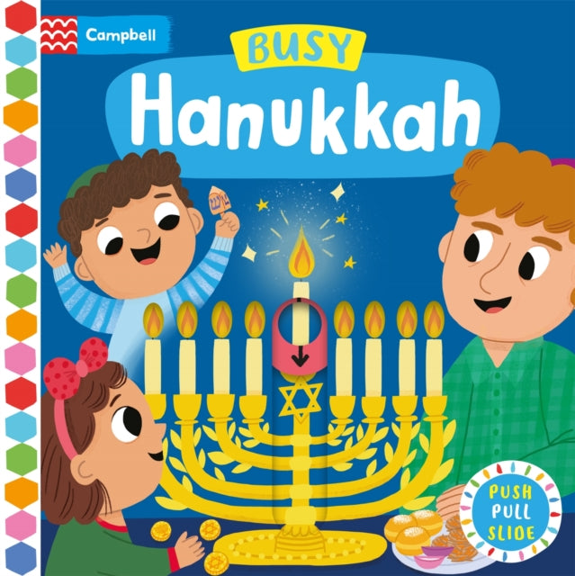 Busy Hanukkah : A Push, Pull and Slide Book - 9781035055319