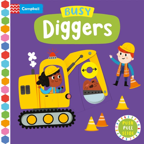 Busy Diggers : A Push, Pull, Slide Book - 9781035056163