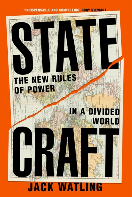 Statecraft : The New Rules of Power in a Divided World - 9781035059034