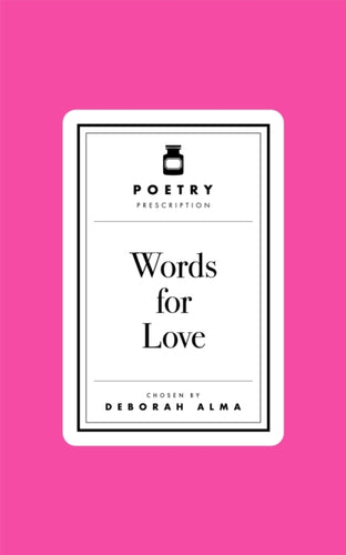 Poetry Prescription: Words for Love - 9781035061297