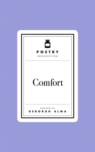 Poetry Prescription:  Comfort - 9781035061433