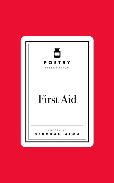 Poetry Prescription: First Aid - 9781035061457