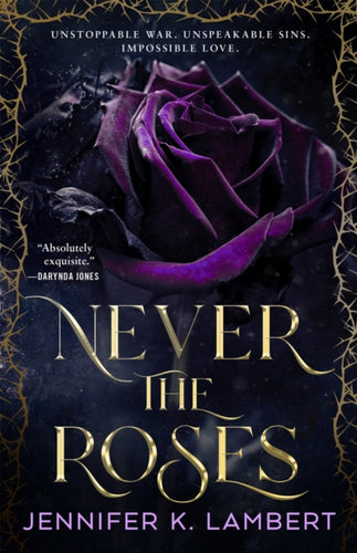 Never the Roses - 9781035074983
