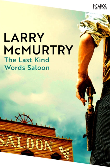 The Last Kind Words Saloon - 9781035097852