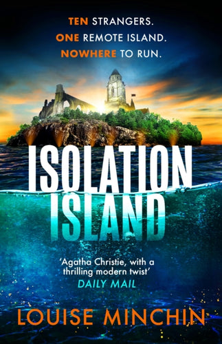Isolation Island : The addictive debut thriller from award-winning broadcaster Louise Minchin - 9781035407484