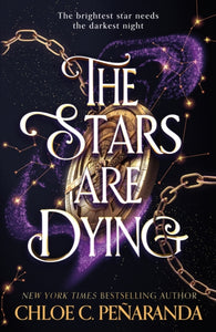 The Stars are Dying : The epic dark romantasy with star-crossed lovers and deadly trials - as seen on TikTok! - 9781035415328