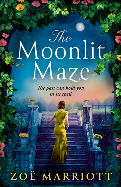 The Moonlit Maze : The Gripping, Sweeping Story of a Long-Hidden Secret from the Bestselling Author for Fans of Historical Fiction - 9781035417858
