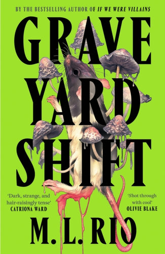 Graveyard Shift : the highly anticipated new book by the author of the BookTok sensation If We Were Villains - 9781035421138