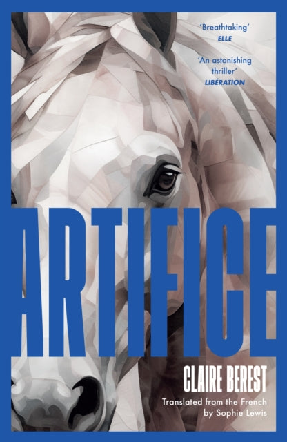 Artifice : An astonishing French thriller with a jaw-dropping twist - 9781035431151