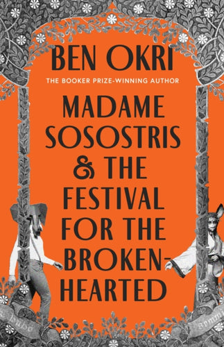 Madame Sosostris & the Festival for the Broken-Hearted - 9781035910755