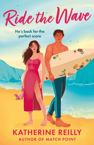 Ride The Wave : A must-read for summer 2025, spicy sports rom-com perfect for fans of sizzling love stories and forced proximity - 9781035912865