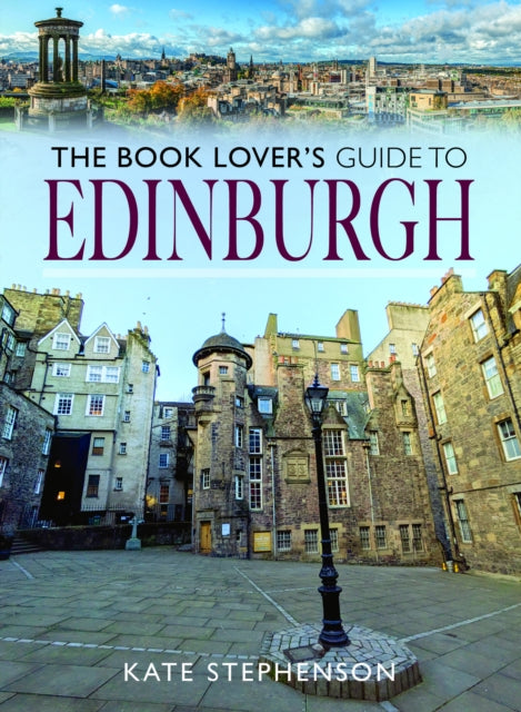 The Book Lover's Guide to Edinburgh - 9781036118006