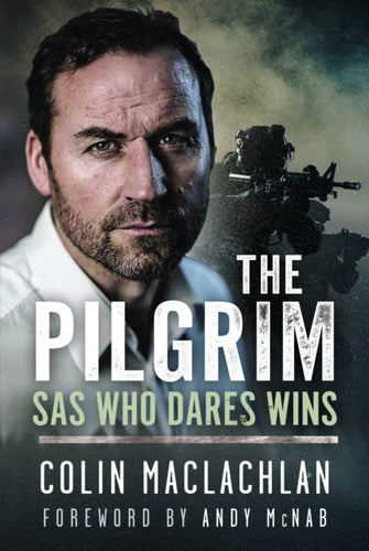 The Pilgrim : SAS Who Dares Wins - 9781036126582