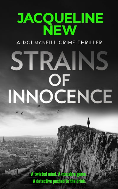 Strains of Innocence : A gripping Scottish crime thriller with twists - 9781036700058