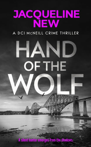 Hand of the Wolf : A gripping Scottish crime thriller - 9781036700065