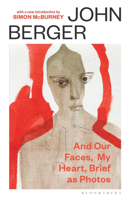 And Our Faces, My Heart, Brief As Photos : with a new introduction by Simon McBurney - 9781037208102