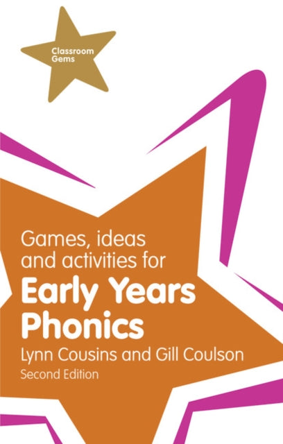 Games, Ideas and Activities for Early Years Phonics - 9781292000978