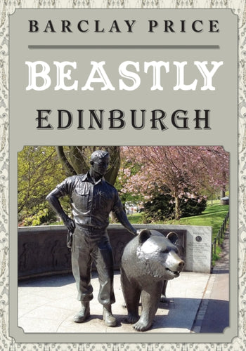 Beastly Edinburgh - 9781398107304