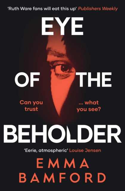 Eye of the Beholder : 'A haunting tale of intrigue' Emily Freud - 9781398504639