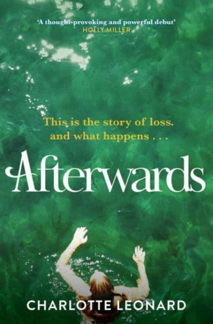 Afterwards : heart-breaking, emotional and truly uplifting - 9781398509153