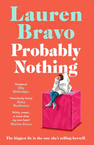 Probably Nothing : An irresistibly warm, witty and hilarious novel - 9781398510722