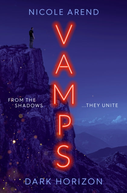 Vamps: Dark Horizon : the coming-of-age vampiric sequel to Fresh Blood - 9781398511866