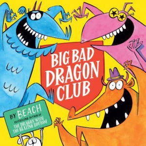 Big Bad Dragon Club-9781398518407