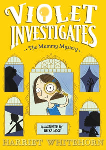 Violet and the Mummy Mystery : 4 - 9781398518490