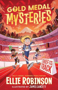Gold Medal Mysteries: Thief on the Track - 9781398519282